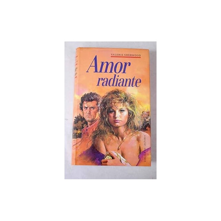 Amor radiante - Sherwood, Valerie